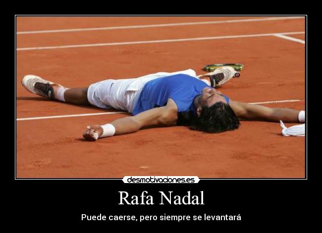 Rafa Nadal -