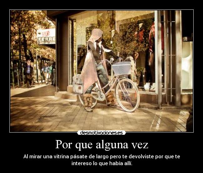 Por que alguna vez -