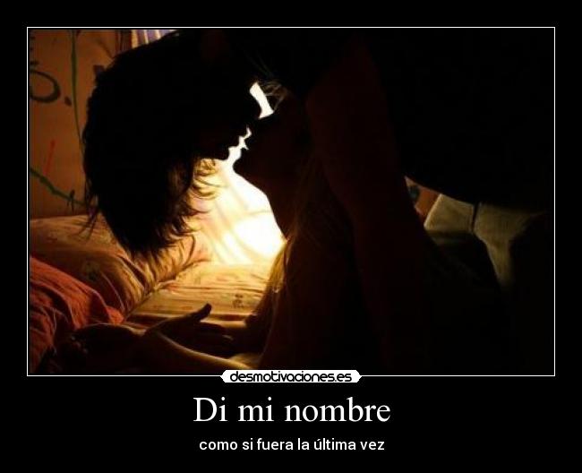 Di mi nombre -