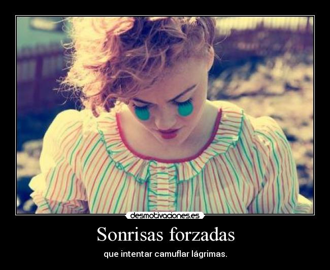 Sonrisas forzadas -