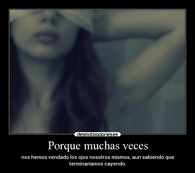 Porque muchas veces - 