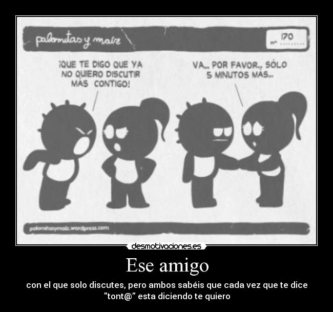 Ese amigo - 