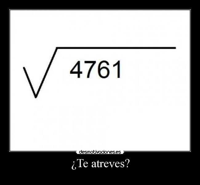 ¿Te atreves? -