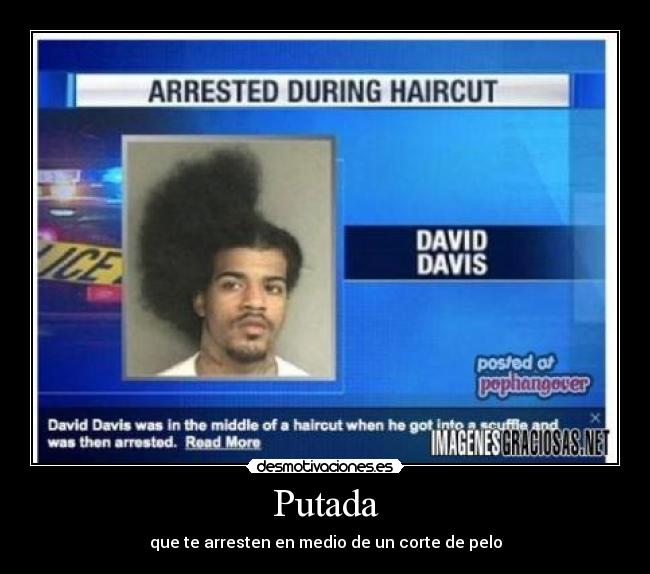 Putada - que te arresten en medio de un corte de pelo