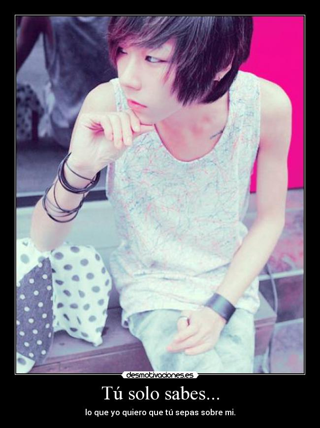Tú solo sabes... - 