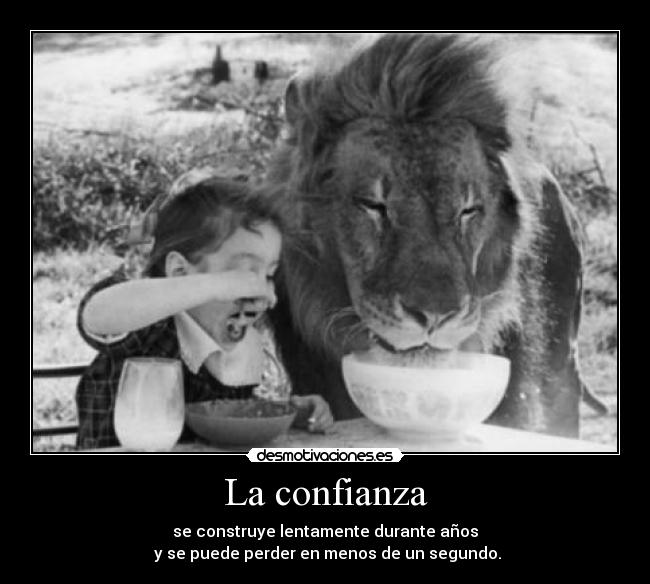 La confianza -