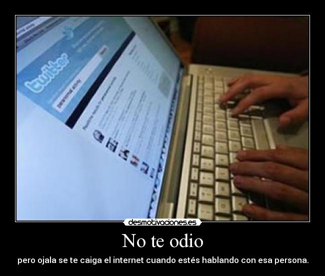 No te odio -