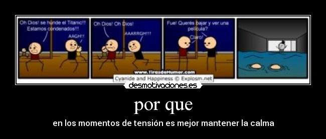 por que - en los momentos de tensión es mejor mantener la calma