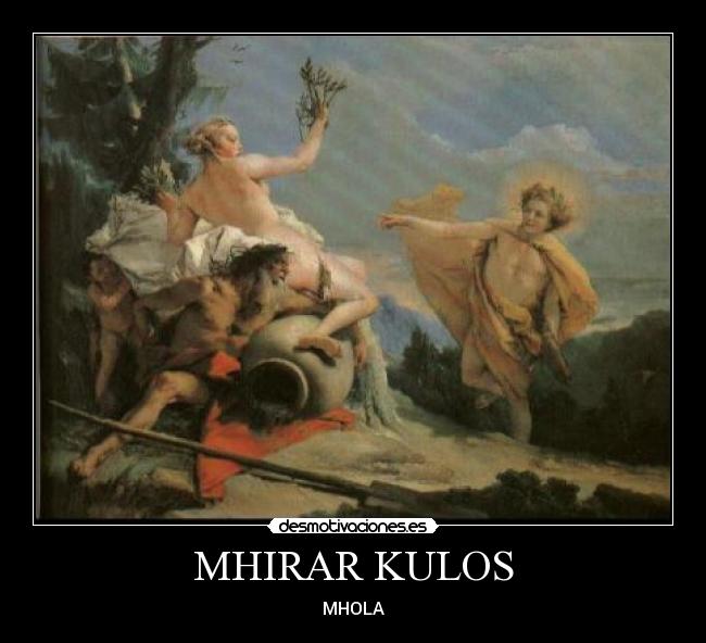 MHIRAR KULOS - MHOLA