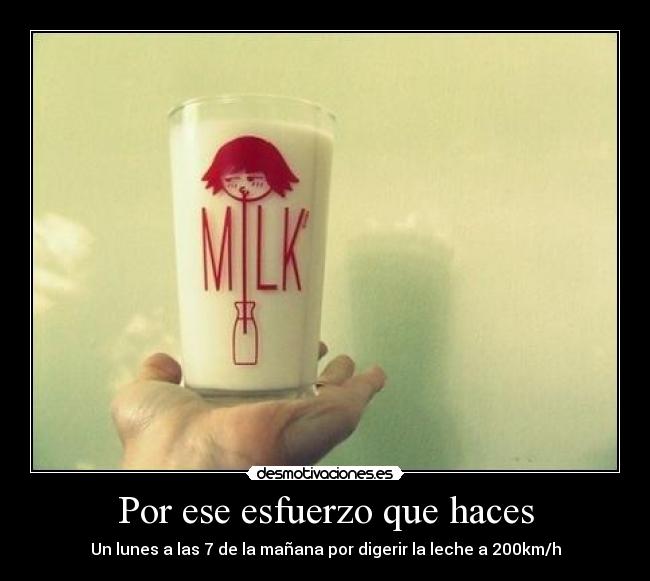 Por ese esfuerzo que haces - 