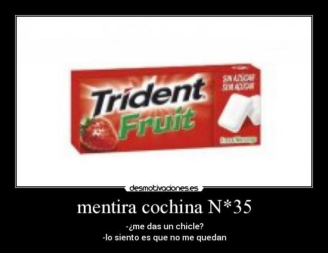 mentira cochina N*35 -