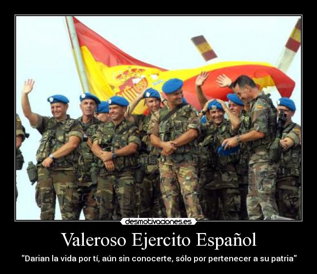 Valeroso Ejercito Español - 