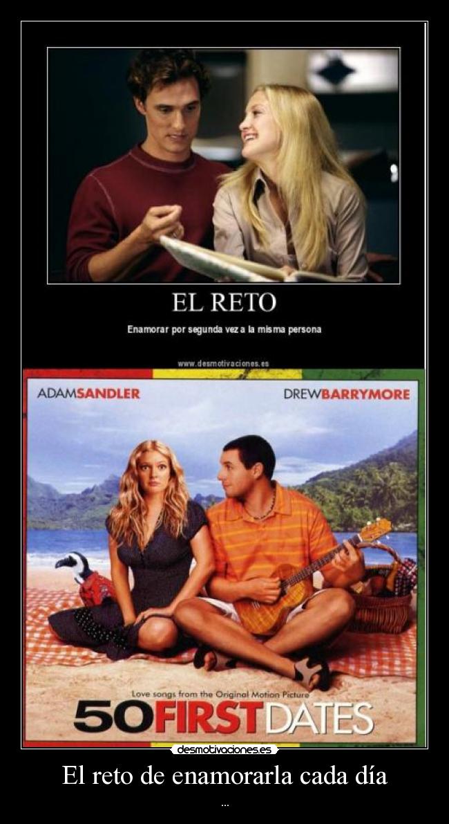 El reto de enamorarla cada día - ...