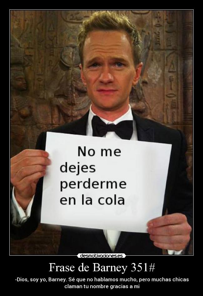 Frase de Barney 351# -