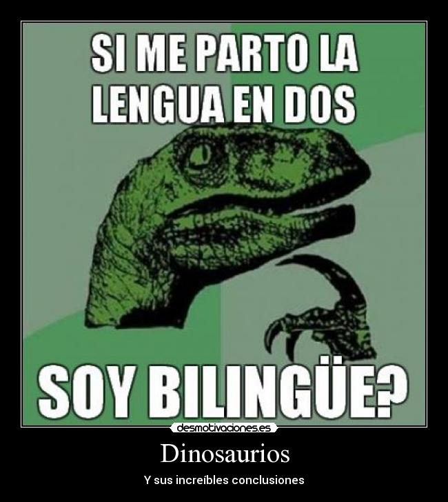 Dinosaurios - Y sus increíbles conclusiones