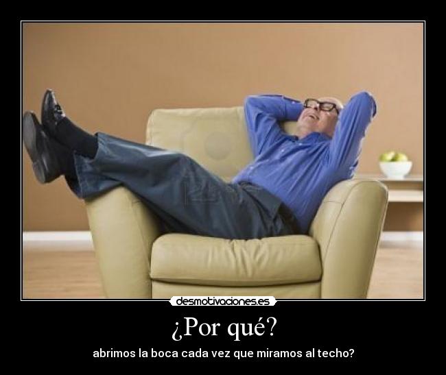 ¿Por qué? -