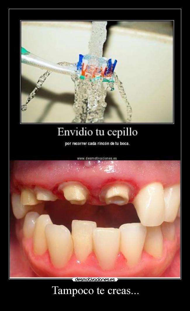 Tampoco te creas... - 