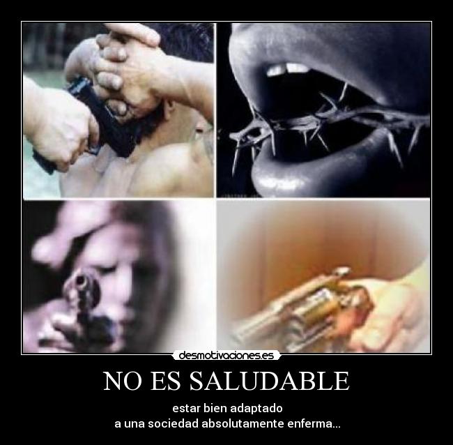 NO ES SALUDABLE -