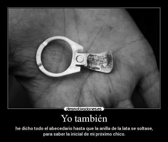 Yo también -