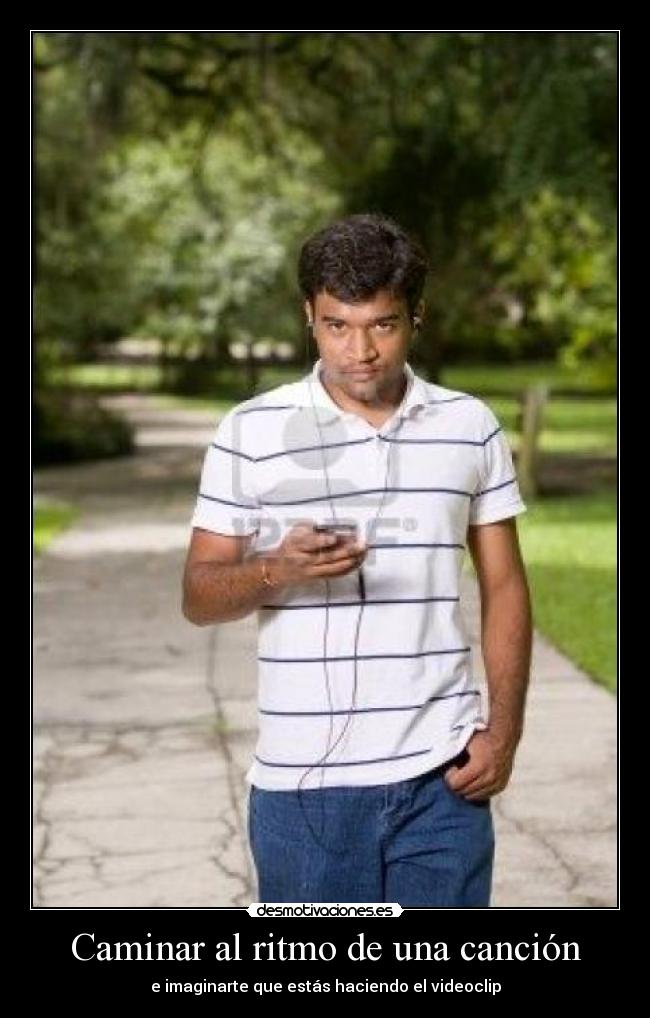 carteles caminar ritmo cancionn imaginarte videoclip desmotivaciones