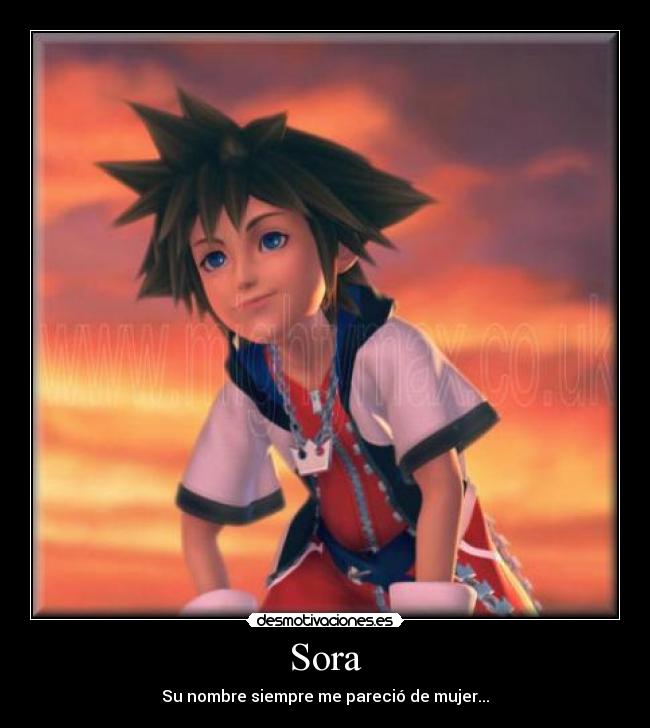 Sora - Su nombre siempre me pareció de mujer...