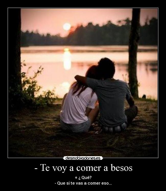 carteles besos besitoooos dimont desmotivaciones