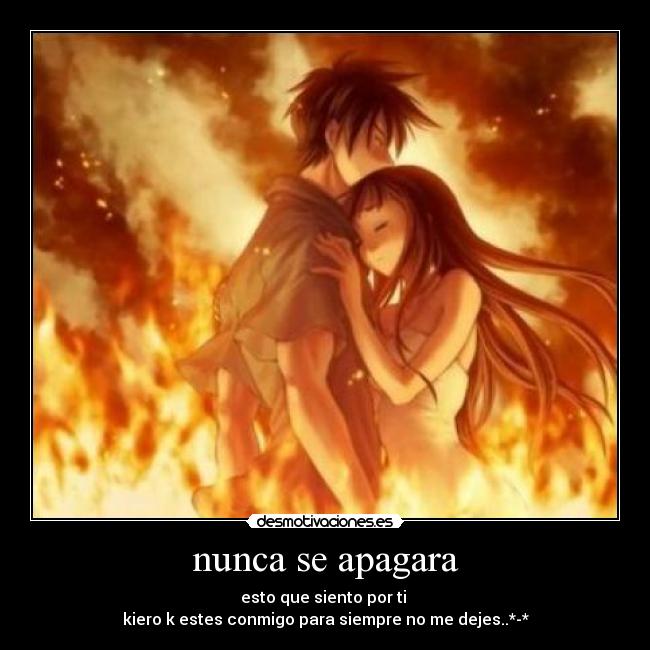 nunca se apagara -