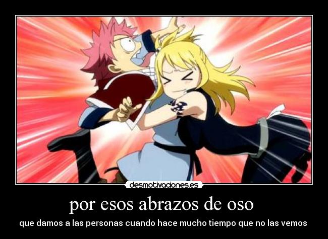 carteles abrazos fairy tail desmotivaciones