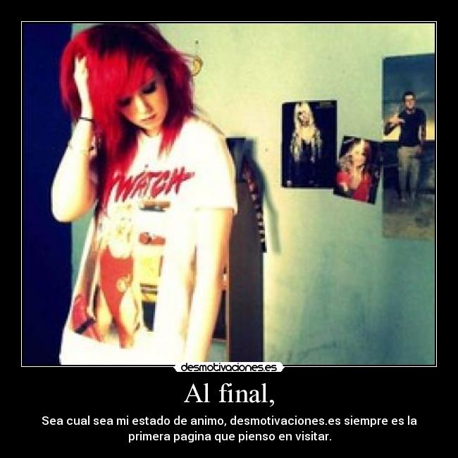 Al final, - 