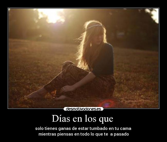 Días en los que -