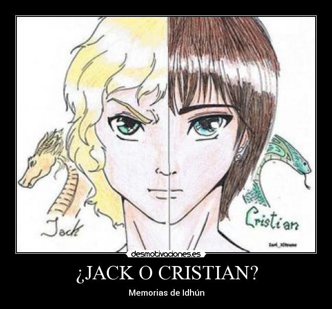 ¿JACK O CRISTIAN? - Memorias de Idhún