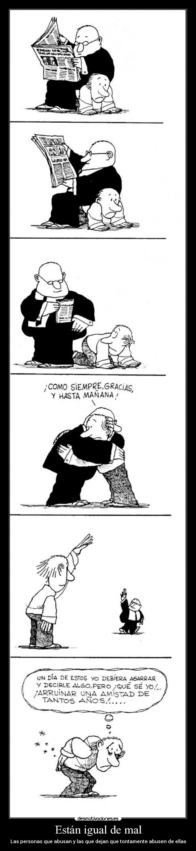 Están igual de mal -