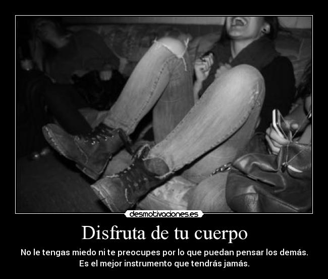 Disfruta de tu cuerpo -