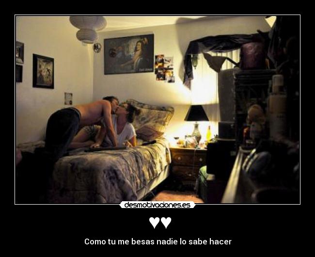 ♥♥ - Como tu me besas nadie lo sabe hacer
