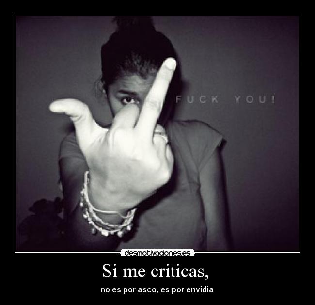 Si me criticas,  - 