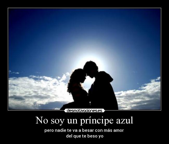 No soy un príncipe azul -