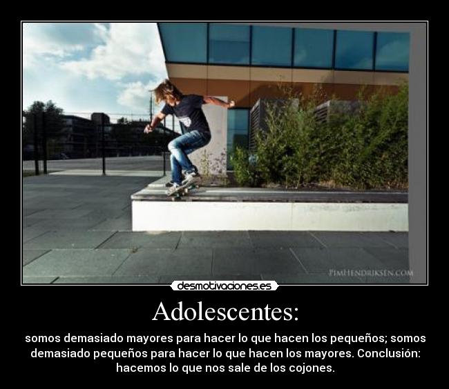 Adolescentes: -