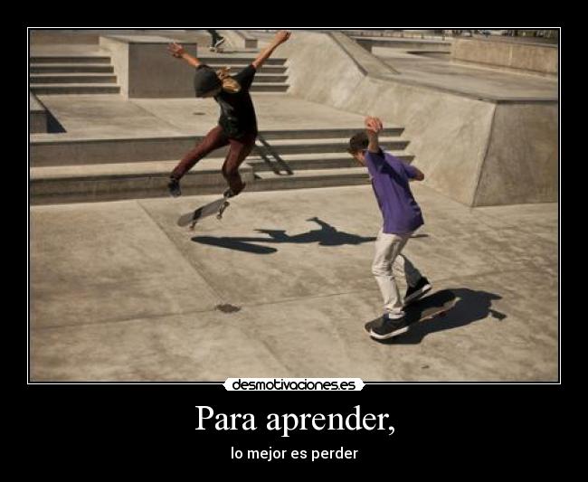 Para aprender, -