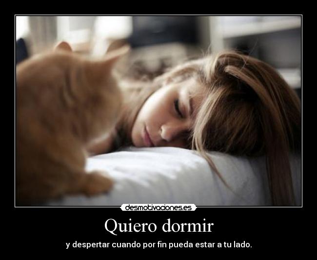 Quiero dormir - 