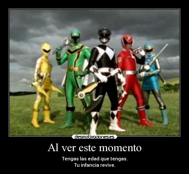 carteles powerrangersaniversariooverdriveinfanciaedadrevive desmotivaciones