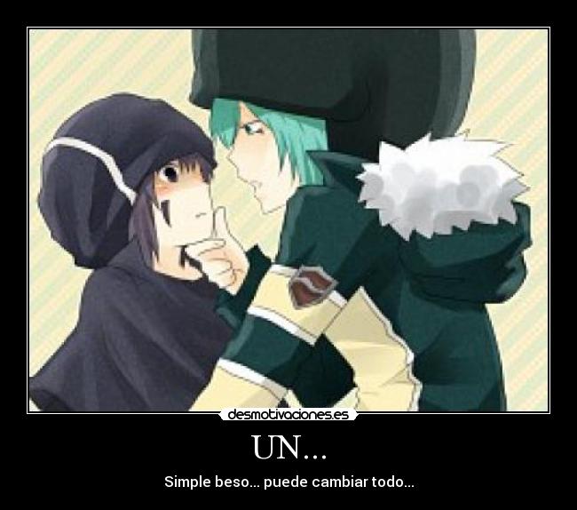 UN... - Simple beso... puede cambiar todo...