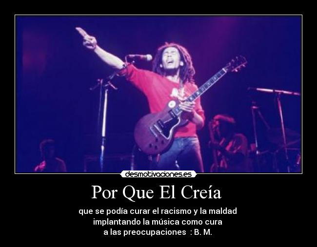 carteles bob marley desmotivaciones