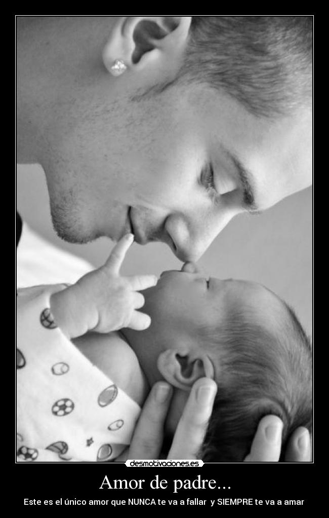 Amor de padre... - 