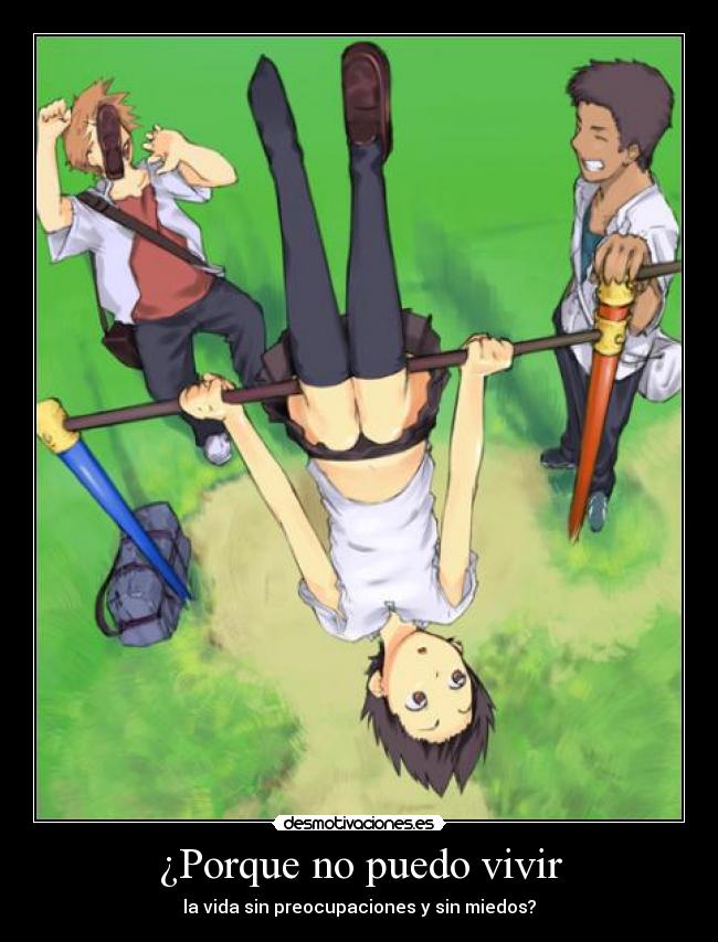 ¿Porque no puedo vivir -