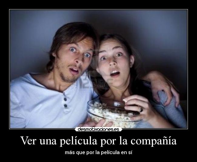 Ver una película por la compañía -