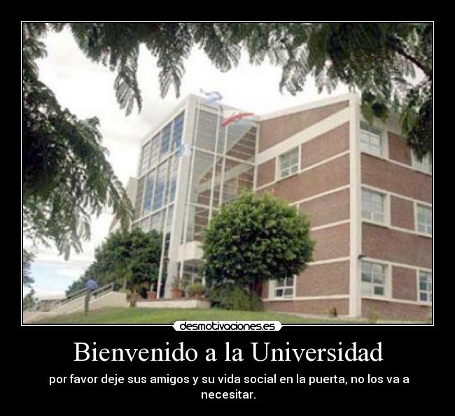 Bienvenido a la Universidad -