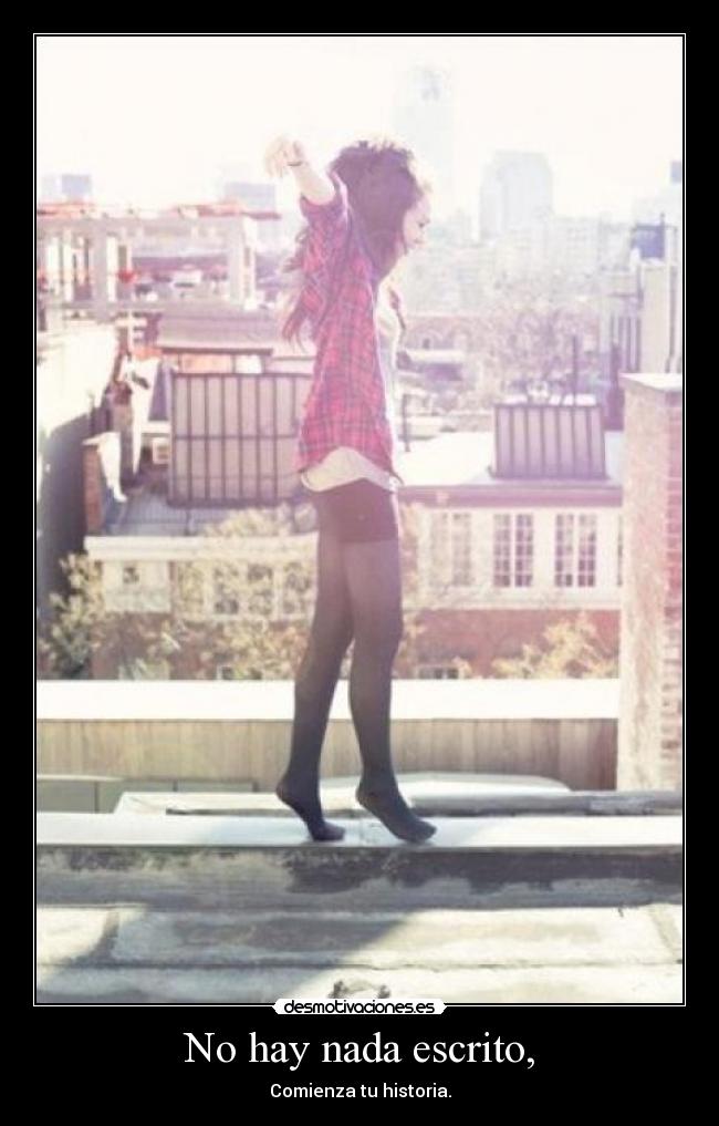 No hay nada escrito, - 