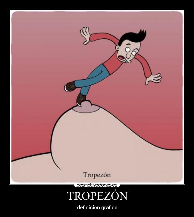 TROPEZÓN - definición grafica