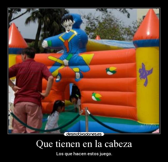 Que tienen en la cabeza - 