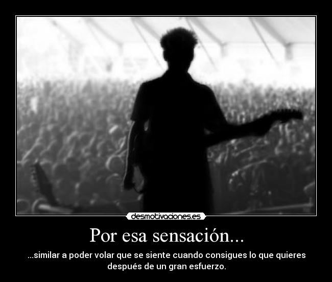 Por esa sensación... - 